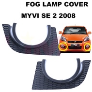 Myvi SE '08 Fog Lamp Cover (Sell in pc)