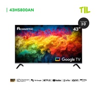 ใหม่ Aconatic ทีวี 43 นิ้ว FHD Google TV รุ่น 43HS800AN ระบบปฏิบัติการ Google/Netflix & Youtube Wifi