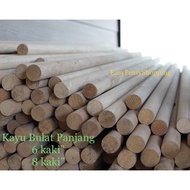Kayu Batang Penyapu 6kaki / Wooden Broom Stick 6ft / Kayu Bulat(READY STOCK)