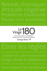 Le Virage 180 George Raine