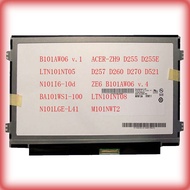 10.1寸40针ACER-ONE-D255 D260 ZH9 D255E D257 D260 D270 ZE6 B101AW06 v.1 B101AW06 v.4 LTN101NT08 LTN101N