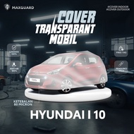 Transparent Car Cover HYUNDAI I10 Plastic Car Cover/ I10 Plastic Blanket/ Thick I10HYUNDAI