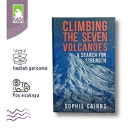 Climbing The Seven Volcanoes : A Search For Strength - Sophie Cairns - Self Help