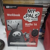 My PALS ARE HERE MATHS 1A,3RD EDITION.WORKBOOK