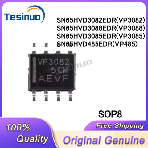 10/PCS New Original SN65HVD3082EDR VP3082 SN65HVD3088EDR VP3088 SN65HVD3085EDR VP3085 SN65HVD485EDR 