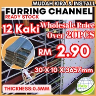🔥 12FT Furring Channel 🔥 Ceiling Channel/Besi Siling Gantung/Besi Kecil/Plaster Siling Channel (Read