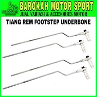 Tiang Stik Rem Footstep Underbone