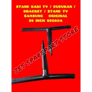 Tv Leg STAND/STAND/BRACKET/TV STAND SAMSUNG ORIGINAL 85 INCH 85Q60A