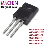 5pcs OSG60R180FT3 OSG60R099FT3 OSG60R096FS OSG60R070F OSG55R108FZ OSG55R092F TO-220F Field Effect Tr