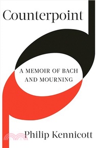 Counterpoint ― A Memoir of Bach and Mourning