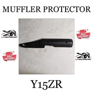 YAMAHA Y15 Y15ZR MUFFLER PROTECTOR EXHAUST COVER