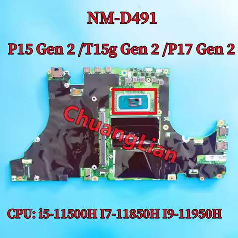NM-D491 Mainboard For Lenovo P15 Gen 2 /T15g Gen 2 /P17 Gen 2 Laptop Motherboard CPU: i5-11500H I7-1