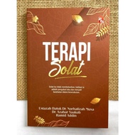 Terapi Solat : Solat Itu Tidak Membebankan, Bahkan Ia Adalah Pengubat Luka Dan Menjadi Kerehatan Dal