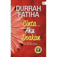 [ NOVEL ] CINTA AKU,DOAKAN (ISBN: 9789678605472) - ALAF 21