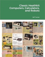 3510.Classic Heathkit Computers, Calculators, and Robots