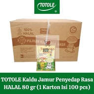 [ TOMOTOSTORE ] TOTOLE Mushroom Broth Flavoring HALAL 80 gr (1 Carton Contains 100 pcs)