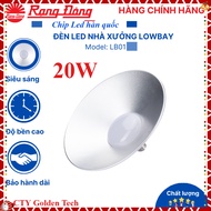 (Chính hãng) Đèn led Nhà xưởng E27 Rạng Đông LB01 10W-20W-30W tản nhiệt siêu sáng tiết kiệm điện