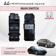 Honda Accord TAO 2008-2012/Proton Perdana 2010 Power Window Main Switch Master Suis Tingkap Driver Suis