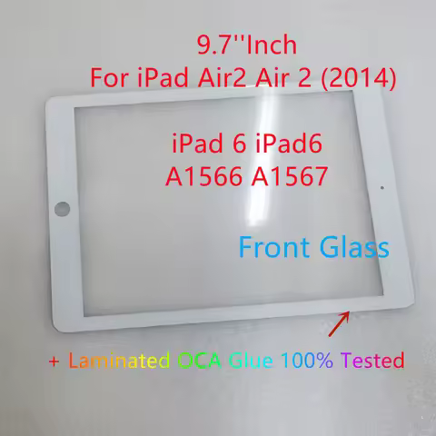 New 9.7'' Inch For iPad Air2 (2014) iPad 6 iPad6 A1567 A1566 Air2 Touch Glass Front Glass Panel + OC