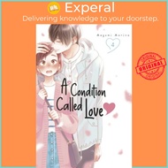 A Condition Called Love 4 by Megumi Morino (UK edition, paperback)