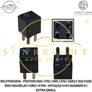 PROTON X50 / X70 / X90 / S70 / GEELY 20A FUSE BOX FAN RELAY ( ORG ) 4 PIN - HFV11/12-H-R ( NUMBER 0 