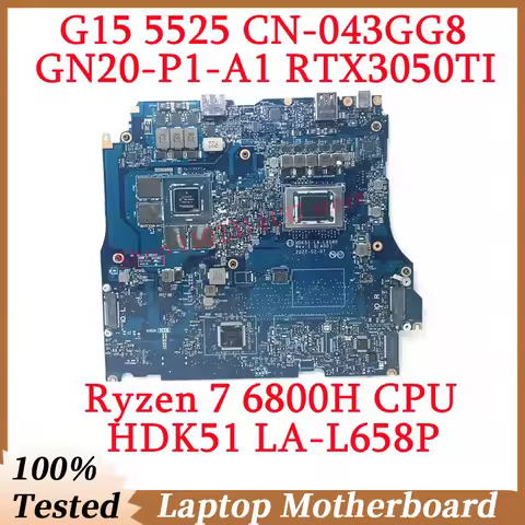 For DELL G15 5525 CN-043GG8 043GG8 43GG8 With Ryzen 7 6800H CPU LA-L658P Laptop Motherboard GN20-P1-