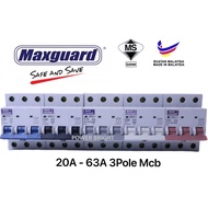 MAXGUARD MCB 3 POLE [  20A  , 32A  , 40A  , 63A ]