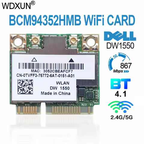 Broadcom BCM94352HMB DELL DW1550 WiFi card + Bluetooth 4.0 867Mbps WLAN Wireless-AC 867Mbps 802.11ac