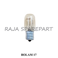 B17 BOHLAM LEMARI ES / LAMPU KULKAS DOP / BOLAM 17