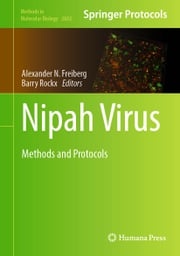 Nipah Virus Alexander N. Freiberg