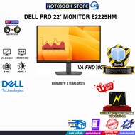[ผ่อน 0% 3 ด.]DELL PRO 22" MONITOR E2225HM (VA FHD 100Hz)/ประกัน 3 Years Onsite