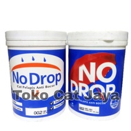 NO DROP 1 Kg/ No Drop cat anti bocor/ Cat tembok 1 kg