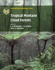 Tropical Montane Cloud Forests L. A. Bruijnzeel