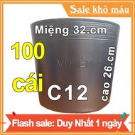 100 Chậu nhựa VĨ HIỀN C12 miệngcao 32x26cm trồng cây ăn trái và hoa siêu bền-77108