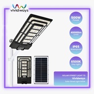 K2 VIVIDWAYS LED SOLAR STREET LIGHT T3 500W LAMPU JALAN SOLAR