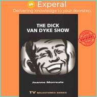 The Dick Van Dyke Show by Joanne Morreale (US edition, paperback)