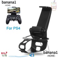 BANANA1 Controller Smartphone Clip Durable Universal Comfortable Handle Bracket for PS4 Playstation 4