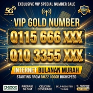 🔥[VIP GOLD NUMBER]🔥 0115-666-XXX ✅ 010-3355-XXX | ONEXOX 5G SIM CARD RM22 100GB | HIGH SPEED INTERNE