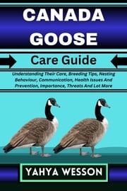 CANADA GOOSE Care Guide Yahya Wesson