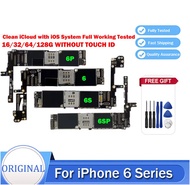 Hot🔥 บอร์ดลอจิก ICloud สำหรับ iPhone 6 6S ฟรีทดสอบดีสำหรับ iPhone 6Plus 6SPlus 5.5นิ้วเมนบอร์ดระบบชิ