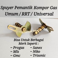 SPUYER KOMPOR GAS UMUM RRT / SPUYER PEMANTIK KOMPOR GAS UNIVERSAL