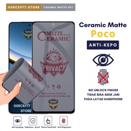 Ceramic Matte Spy Poco F7 Pro F6 F6 Pro F5 F5 Pro F4 F4 Gt F3 F3 5G F3 GT F2 F2 Pro F1