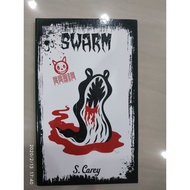 Swarm Eerie by S. Carey