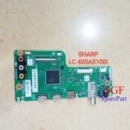 MB SHARP LC 40SA5100I LC-40SA5100I - MB MAINBOARD MODUL MESIN TV LED