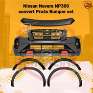 Nissan Navara NP300 convert to Navara Pro 4x Bumper Set (Front bumper/Grille/Fender arch) Navara bum