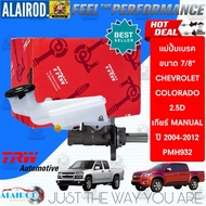 TRW Brake Master Cylinder CHEVROLET COLORADO Year 2004-2012 2.5D MT (7/8")/PMH932