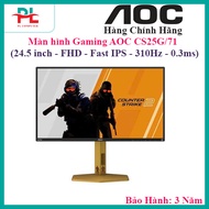 AOC CS25G/71 Gaming Monitor (24.5 inch - FHD - Fast IPS - 310Hz - 0.3ms) - Genuine Product