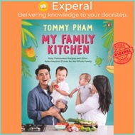 My Family Kitchen by Tommy Pham (UK edition, paperback)