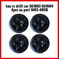 Rc drift car tire SG1603 SG1604 4pcs no part 1603-005B
