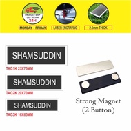 Name Tag With Magnet ~ School Name Tag / cikgu Name Tag / Royal Staff Name Tag / Public Answers Tag